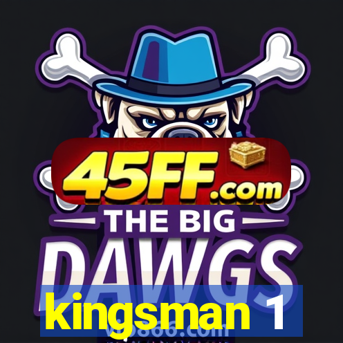 kingsman 1